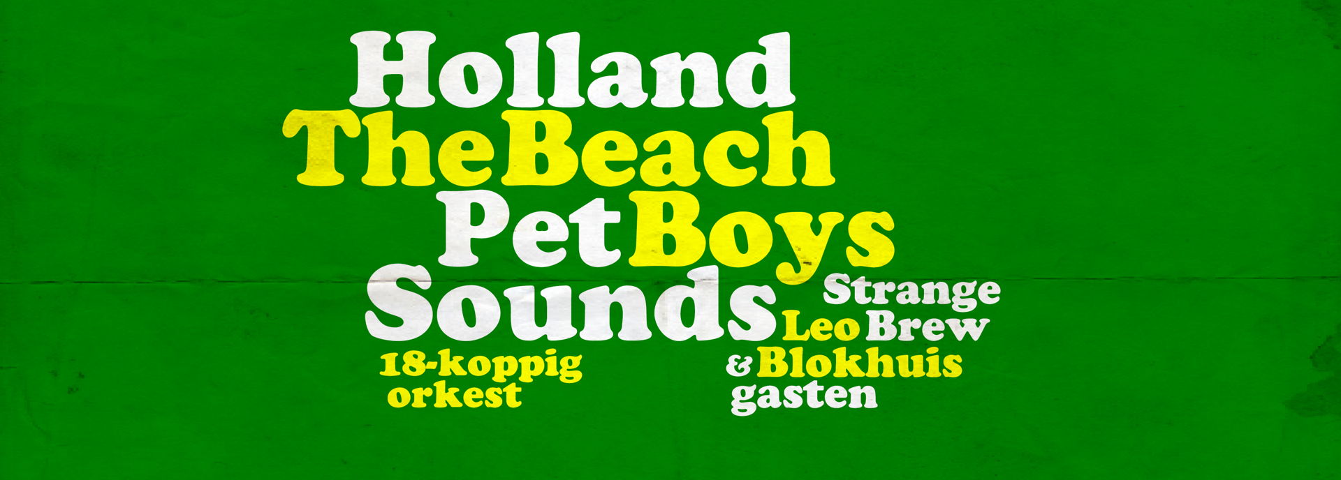 The Beach Boys: Pet Sounds & Holland - live - Strange Brew, Leo Blokhuis & gasten  - 2023 in De Tamboer