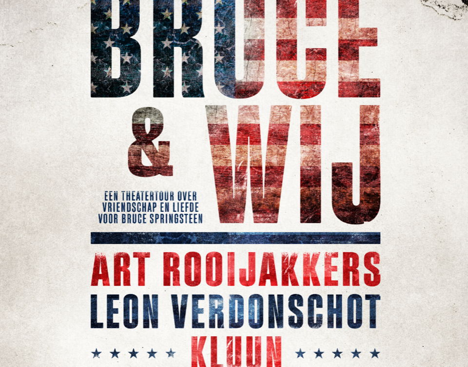 Art Rooijakkers, Leon Verdonschot, Kluun - Bruce & Wij - 2022 - in De Tamboer