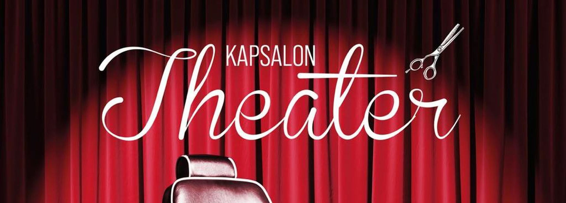 Kapsalon Theater 2022